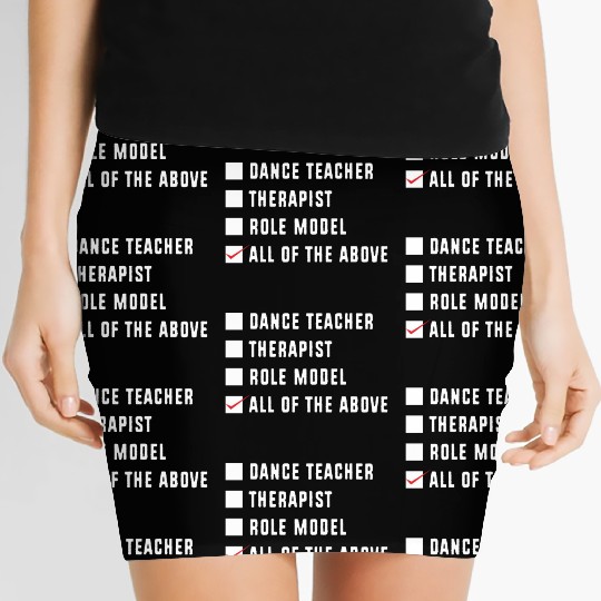 Dance Instructor Choreographer Funny Dance Teacher Women's Mini Skirts