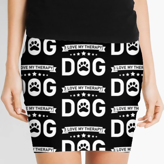 I love my Therapy Dog Women's Mini Skirts