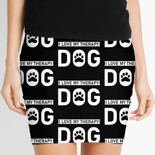 I love my Therapy Dog Women's Mini Skirts