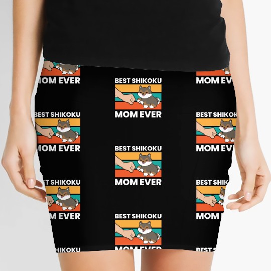 Best Shikoku Mom Ever Kochi Ken Dog Japan Shikoku Women's Mini Skirts