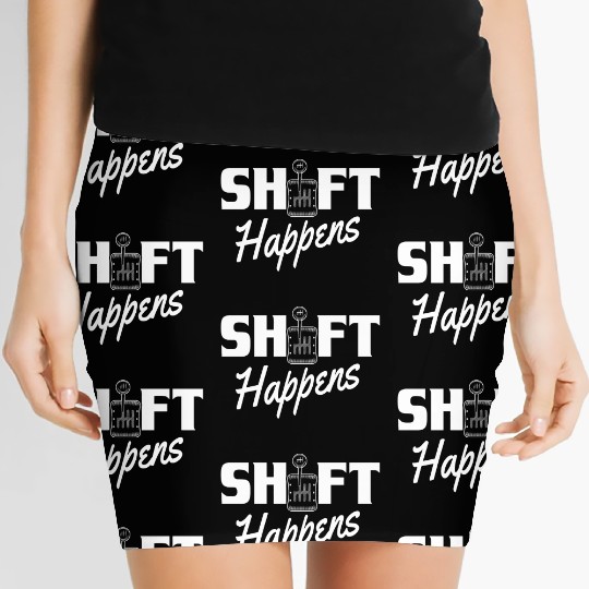 Shift Happens Car Gear Racing Street Car Guy Drift Women's Mini Skirts