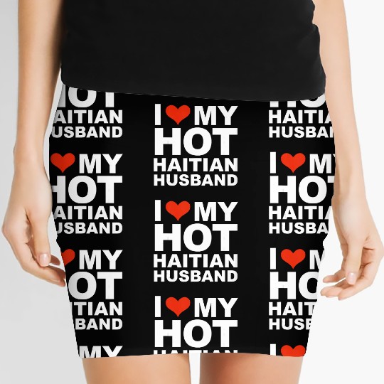 I Love My Hot Haitian Husband Wife Marriage Haiti Women's Mini Skirts