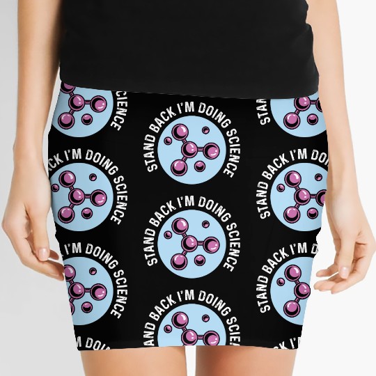 I'm Doing Science Biology Student Gift Women's Mini Skirts