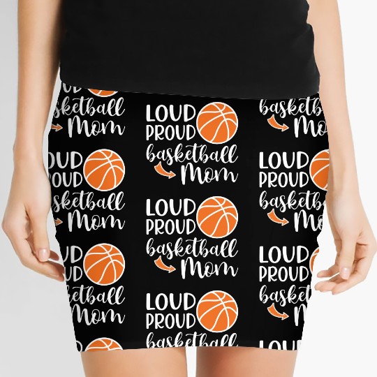 Loud Proud Basketball Mom Cute School Sports Funny Women's Mini Skirts