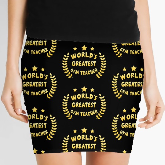 Worlds Greatest Gym Teacher Physical Education Women's Mini Skirts