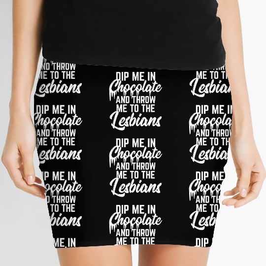 LGBT Gay Pride Lesbian Dip me in chocolate white Women's Mini Skirts