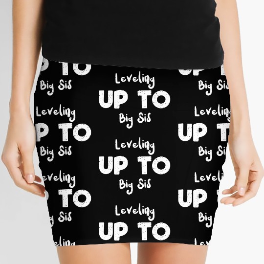 Leveling Up To Big Sis - Sister Women's Mini Skirts