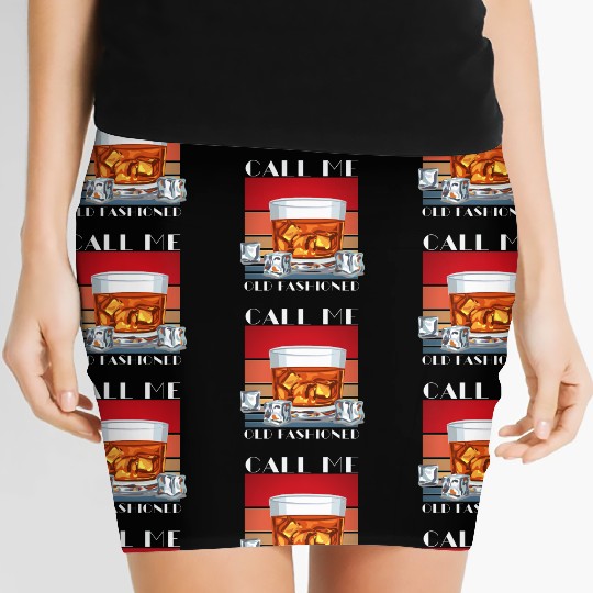 Call Me Old Fashioned, Funny Whiskey Gift. Women's Mini Skirts