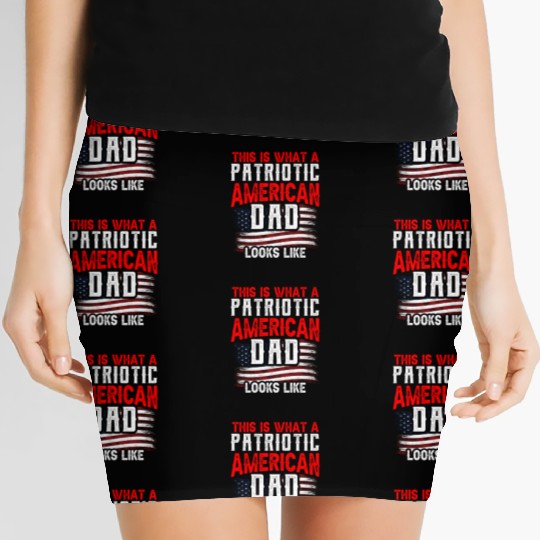 This Is What A Patriotic American Dad Looks Like Women's Mini Skirts