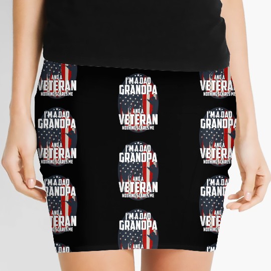 I Am A Dad Grandpa And A Veteran Nothing Scares Me Women's Mini Skirts