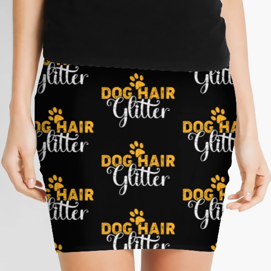 Dog Hair Glitter Dog Owners Pet Lover Gift Ideas Women's Mini Skirts