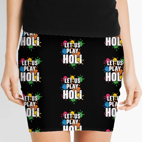 Let Us Play Holi Hindu Buddhist Holi Festival Women's Mini Skirts