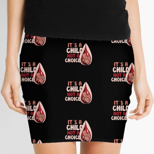 Anti Abortion Conservative Pro Life Sign Gift Women's Mini Skirts