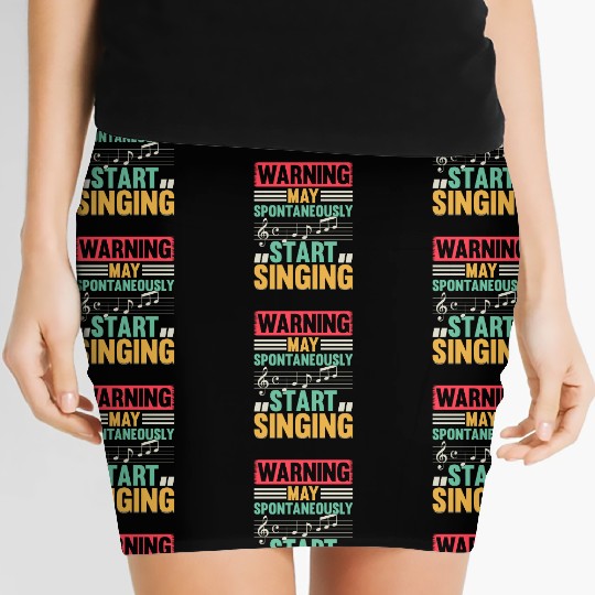 Music Lover - Warning May Spontaneously Start Sing Women's Mini Skirts