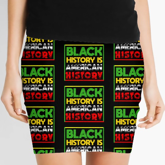 Black History Is American History Women's Mini Skirts