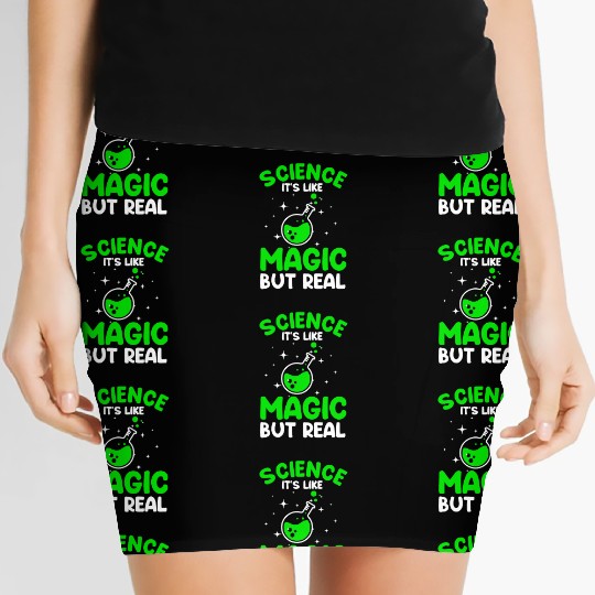 Cool Science For Men Women Science Is Real Magic Women's Mini Skirts