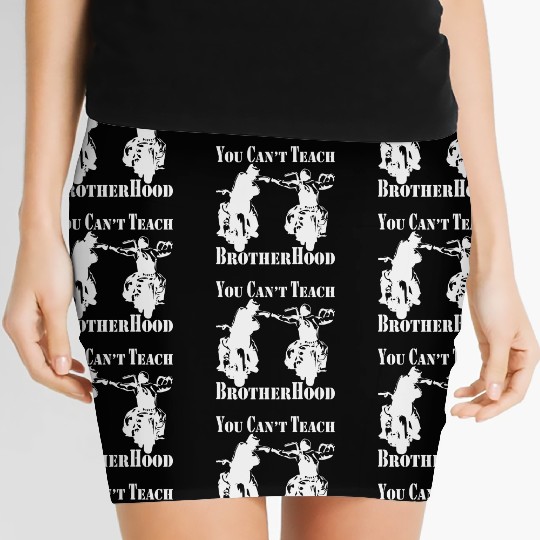 You Can’t Teach Brotherhood Biker ©WhiteTigerLLC. Women's Mini Skirts