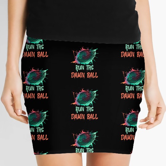 Run the Damn Ball Fantasy Football Women's Mini Skirts