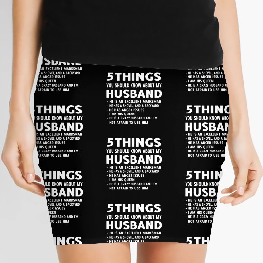 5 Things You should Know About My Husband Women's Mini Skirts