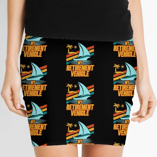 Retired Sailor Sailing Retirement Plan Women's Mini Skirts