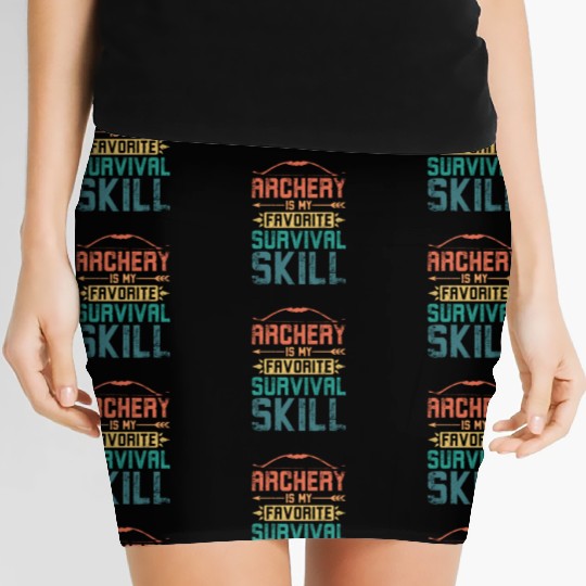 Archery is my favorite survival skill Women's Mini Skirts