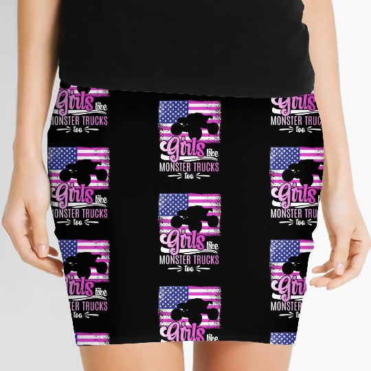 Girls Like Monster Trucks Too Girls Monster Truck Women's Mini Skirts