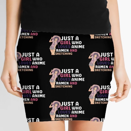 Just A Girl Who Loves Anime Ramen And Sketching Women's Mini Skirts