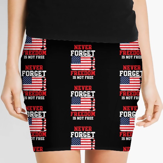 Never Forget Freedom Is Not Free USA Memorial Day Women's Mini Skirts