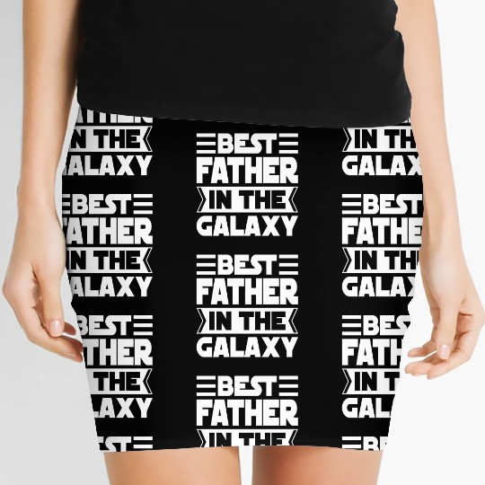 Best Father in The Galaxy Cool Women's Mini Skirts