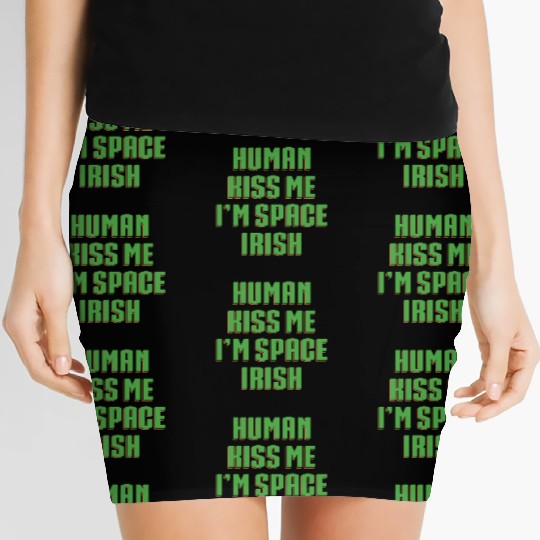 Human Kiss Me I'm Space Irish Women's Mini Skirts