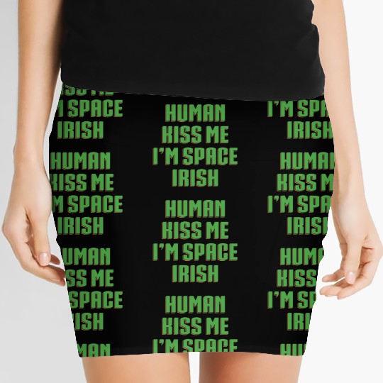 Human Kiss Me I'm Space Irish Women's Mini Skirts