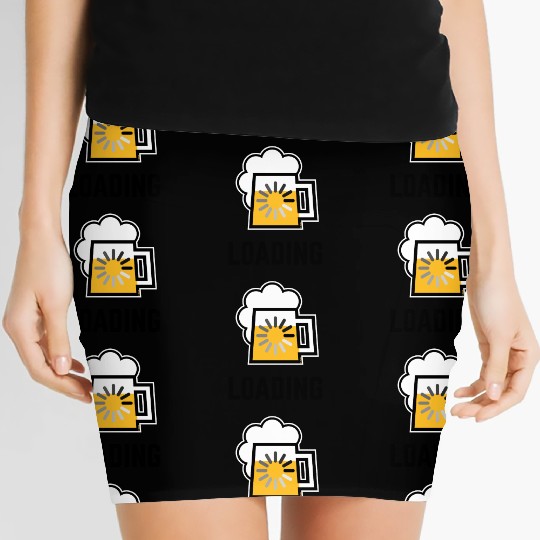 Beer Loading (Drinking In Progress / Positive / |) Women's Mini Skirts