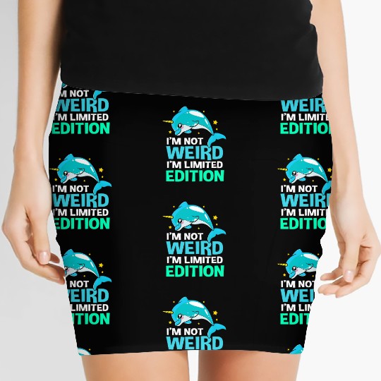 Im Not Weird Im Limited Edition Funny Narwhal Women's Mini Skirts