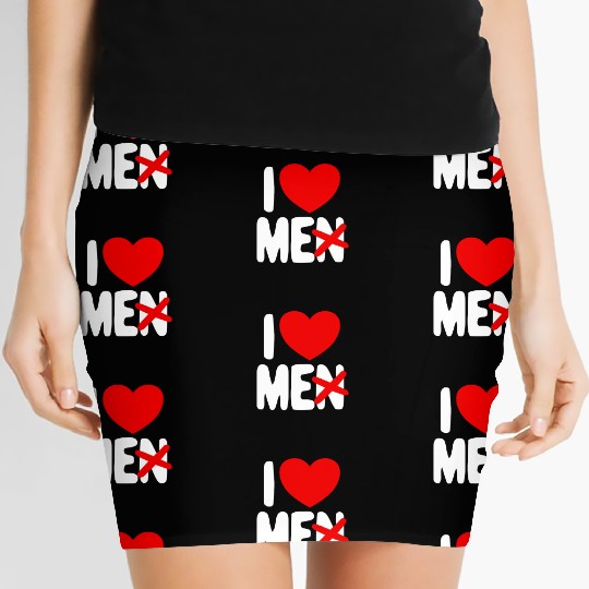 I Love Me Not Men Self Care Women's I Love Myself Women's Mini Skirts