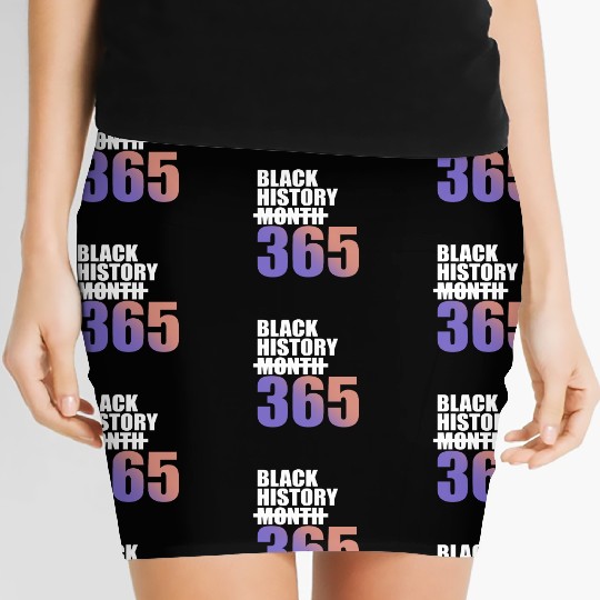 Black History Not Month But 365 Women's Mini Skirts