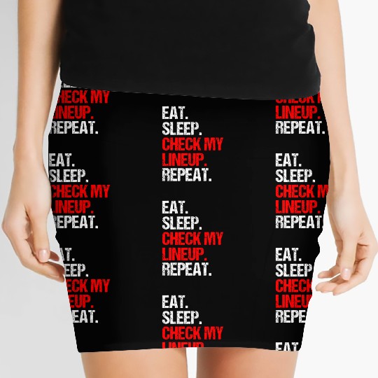 Eat Sleep Check My Lineup Repeat, Fantasy Football Women's Mini Skirts