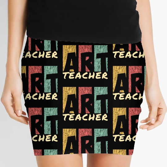Art Teaching I Art Teacher Women's Mini Skirts