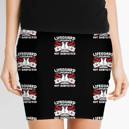 Lifeguard lifesaver not babysitter pool guard Women's Mini Skirts