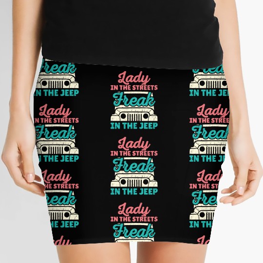 Lady In The Streets Freak In The Jeep Women's Mini Skirts