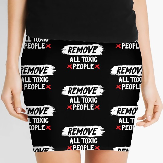 Remove All Toxic People Slogan Women's Mini Skirts