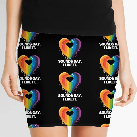 Sounds Gay I' Like It Pride Month Lesbian Gay Bi Women's Mini Skirts