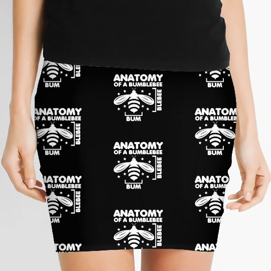 Anatomy of a Bumblebee Bee Lover Gift Women's Mini Skirts