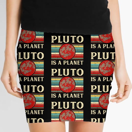 Pluto is a Planet Space Astronomy Science Geek Women's Mini Skirts