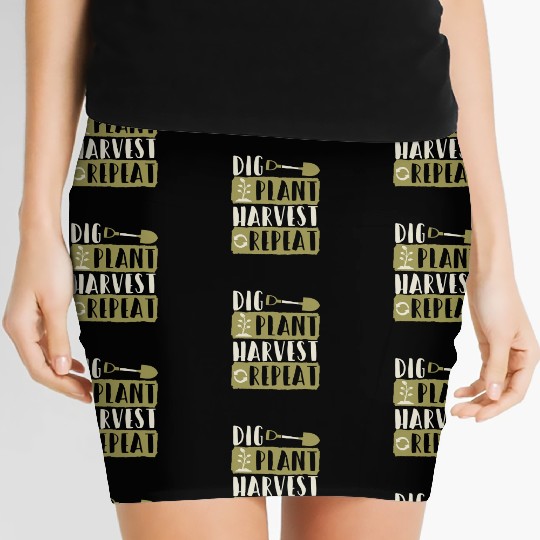 Dig Plant Harvest Repeat Local Farm Lover Funny Women's Mini Skirts