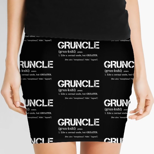 Gruncle Definition Great Uncle Mashup Women's Mini Skirts