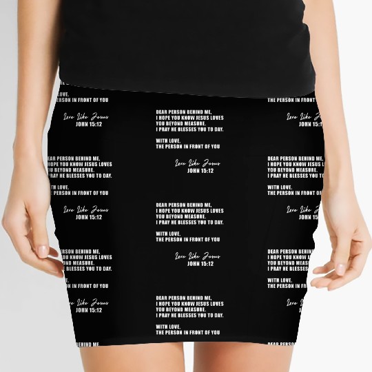 Dear Person Behind Me I Hope You Know Jesus Loves Women's Mini Skirts