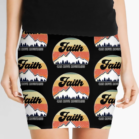 Faith Can Move Mountains Women's Mini Skirts