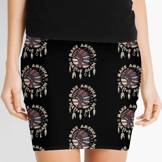 Make America Native Again Indigenous Peoples Day Women's Mini Skirts
