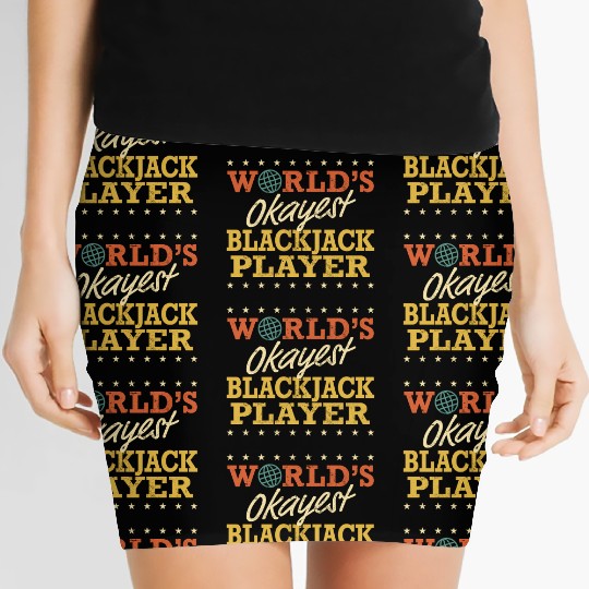 World’S Okayest Blackjack Player Women's Mini Skirts