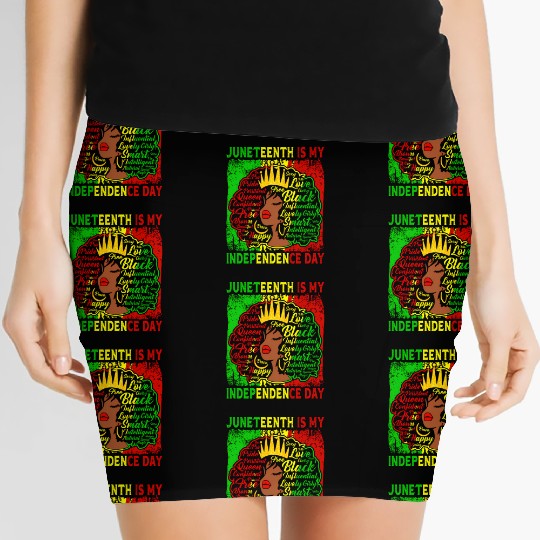 Queen Wo Juneteenth Is My Independence Free Day Women's Mini Skirts